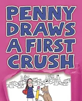Pre deti a mládež Penny Draws a First Crush - Sara Shepard
