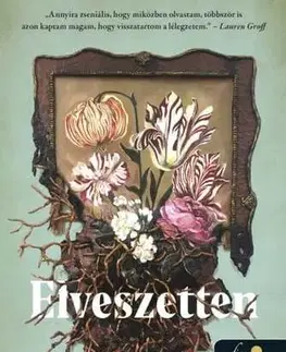 Svetová beletria Elveszetten - Claire Fullerová,Patrícia Koós