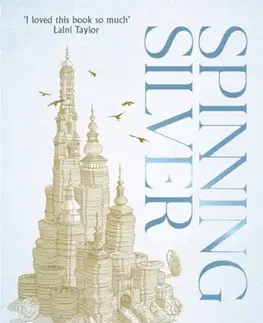 Sci-fi a fantasy Spinning Silver - Naomi Noviková