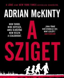 Detektívky, trilery, horory A sziget - Adrian McKinty
