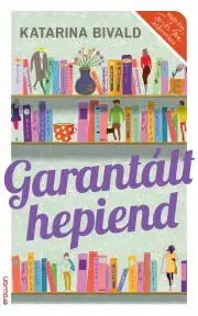 Romantická beletria Garantált hepiend - Katarina Bivald