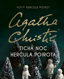 Detektívky, trilery, horory Agatha Christie - Tichá noc Hercula Poirota - Sophie Hannahová