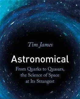Astronómia, vesmír, fyzika Astronomical - Tim James