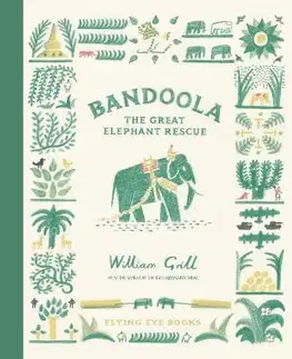 Príroda Bandoola: The Great Elephant Rescue - William Grill