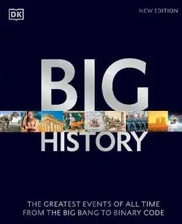 Svetové dejiny, dejiny štátov Big History - David Christian,Kindersley Dorling