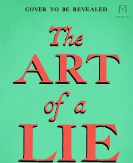 Detektívky, trilery, horory The Art of a Lie - Laura Shepherd-Robinson