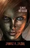 Sci-fi a fantasy Limes Inferior - J. A. Zajdel
