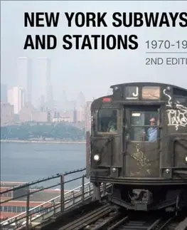 Auto, moto New York Subways and Stations, 1970–1990 (2nd Edition) - Tod Lange