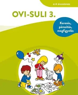 Príprava do školy, pracovné zošity Ovi-suli 3. – Keresés, párosítás, megfigyelés