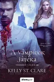 Sci-fi a fantasy A vámpírok játéka - Kelly St. Clare