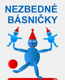 Pre deti a mládež - ostatné Nezbedné básničky - Jozef Čuj
