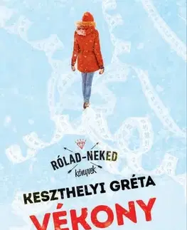 Rozprávky Vékony jégen - Keszthelyi Gréta Kata