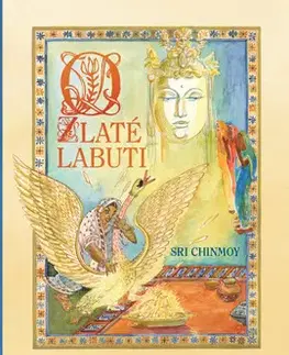 Rozprávky O zlaté labuti - Sri Chinmoy