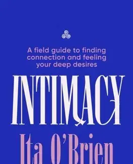 Psychológia, etika Intimacy - Ita O'Brien