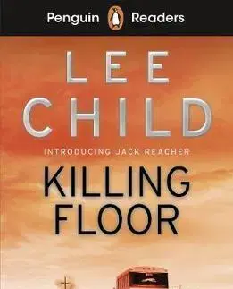 Zjednodušené čítanie Penguin Readers Level 4: Killing Floor - Lee Child