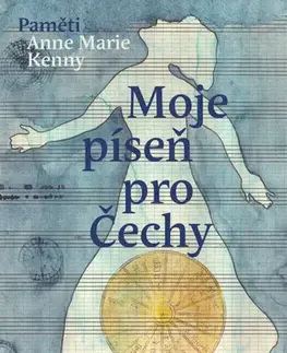 Osobnosti Moje píseň pro Čechy - Anne Marie Kenny,Kateřina Klabanová