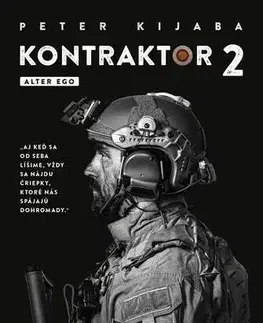 Skutočné príbehy Kontraktor 2 - Peter Kijaba