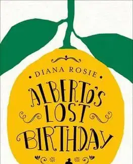 Cudzojazyčná literatúra Albertos Lost Birthday - Diana Rosie