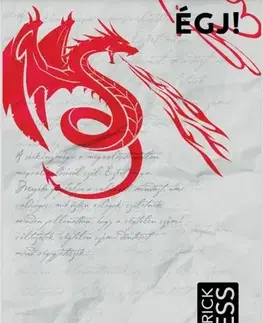 Young adults Égj! - Patrick Ness,Róbert Illés