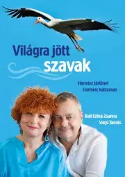 Beletria - ostatné Világra jött szavak - Edina Zsanna Bali,Varjú Tamás