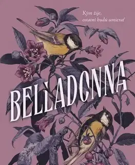 Young adults Belladonna (slovenský) - Adalyn Grace,Beata Horná