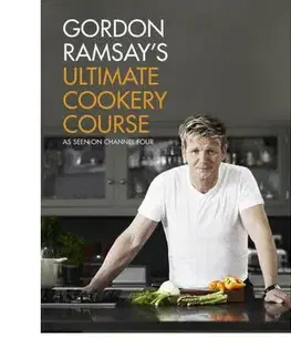 Kuchárky - ostatné Ultimate Cookery Course - Gordon Ramsay