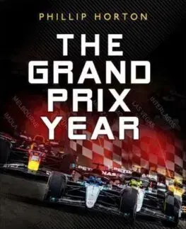 F1, automobilové preteky The Grand Prix Year - Phillip Horton
