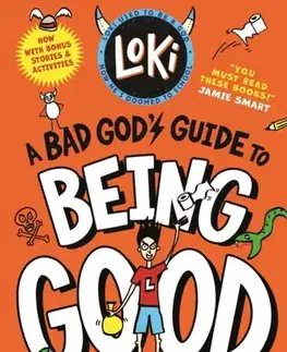 Pre deti a mládež Loki: A Bad God's Guide to Being Good - Louie Stowell