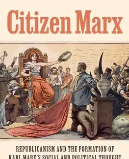 Politológia Citizen Marx - Bruno Leipold