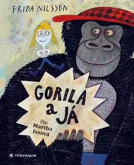 Pre deti a mládež Tympanum Gorila a já