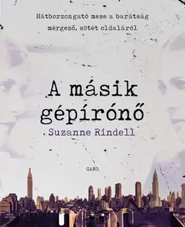 Detektívky, trilery, horory A másik gépírónő - Suzanne Rindellová,Katalin Sóvágó