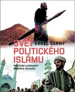 Politológia Svět politického islámu - Karel Černý