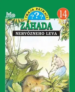 Dobrodružstvo, napätie, western Traja pátrači 14: Záhada nervózneho leva, 2. vydanie - Nick West