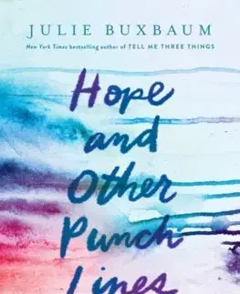 V cudzom jazyku Hope And Other Punchlines - Julie Buxbaumová