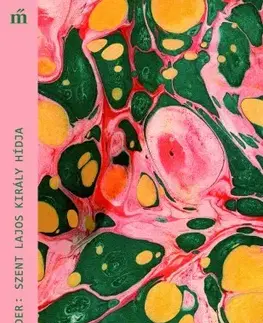 Svetová beletria Szent Lajos király hídja - Wilder Thornton