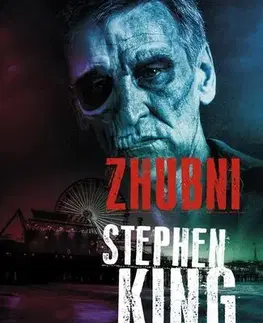 Detektívky, trilery, horory Zhubni - Stephen King