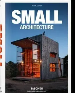 Architektúra Small Architecture - Philip Jodidio