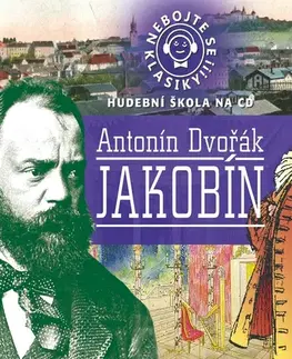 Umenie - ostatné Radioservis Nebojte se klasiky 23 - Jákobín