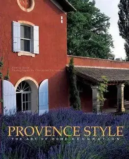 Domov, zariaďovanie A Home in Provence - Noelle Duck