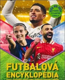 Futbal, hokej Futbalová encyklopédia - Clive Gifford