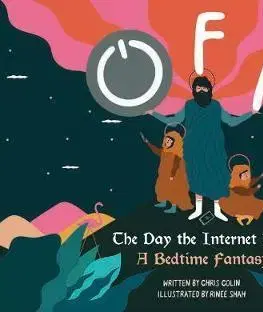 Humor a satira Off. The Day the Internet Died - Chris Colin,Rinee Shah
