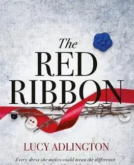 V cudzom jazyku The Red Ribbon - Lucy Adlington