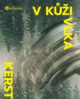 Svetová beletria V kůži vlka - Kerstin Ekmanová