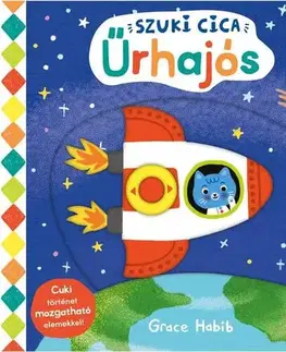 Leporelá, krabičky, puzzle knihy Szuki cica - Űrhajós - Grace Habib,Orsolya Fenyvesi