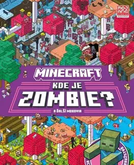 Pre deti a mládež - ostatné Minecraft - Kde je Zombie? - neuvedený,Jaroslav Brožina