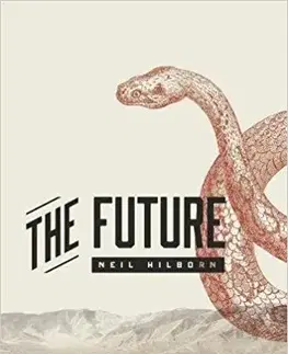 Cudzojazyčná literatúra The Future - Neil Hilborn