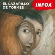 Jazykové učebnice - ostatné Infoa El Lazarillo de Tormes (ES)
