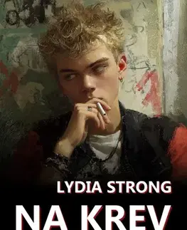 Detektívky, trilery, horory Na krev - Lydia Strong
