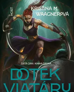 Sci-fi a fantasy Dotek viatáru - Kristina M. Waagnerová
