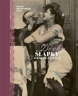 História - ostatné Děvky, šlapky, hampejznice - Kate Lister